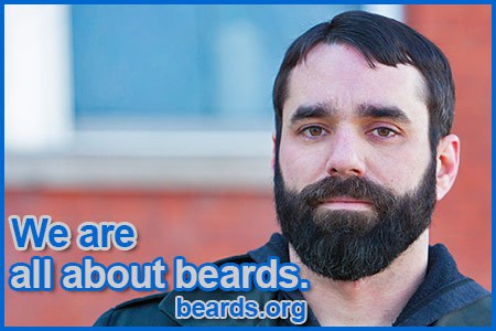 We are all about beards.